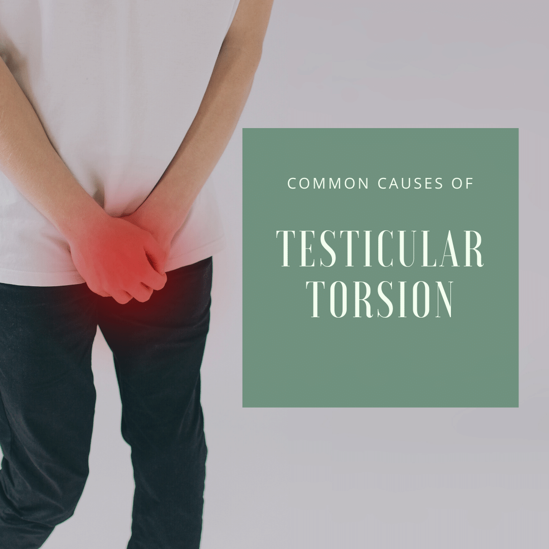 Common Causes of Testicular Torsion