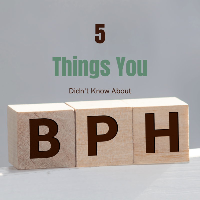 Things You didn't know about BPH